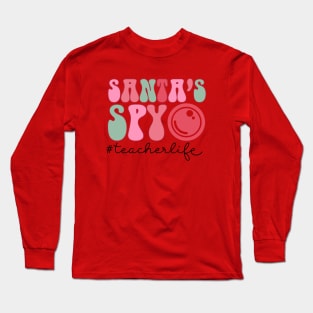 Santa Spy #teacherlife Teaching Funny Christmas Long Sleeve T-Shirt